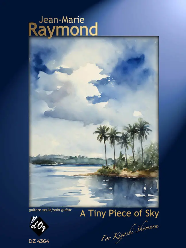 Raymond | A Tiny Piece of Sky for solo guitar